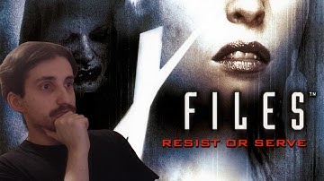 X-files Resist or Serve - Part 2