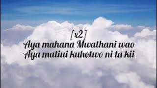 Ev. Anastasia Karanja - Aya Mahana Mwathani Wao Lyrics