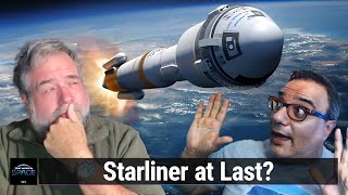 Starliner: Better Late Than Never? - Boeing's College Try