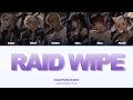 Shadowblesseds - Raid Wipe (Color Coded Lyrics)