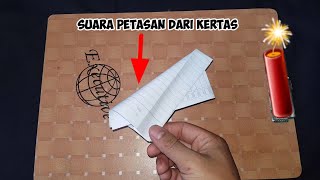 paper bomb | cara membuat suara petasan dari kertas