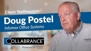 Client Testimonial | Doug Postel, InfoMax Office Systems