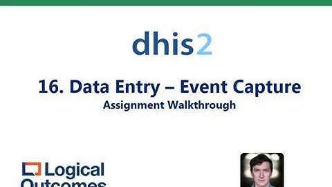 Assignment Walkthrough: 16. Data Entry - Event Capture
