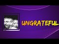 Megan Thee Stallion - Ungrateful (Lyrics)