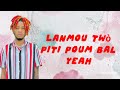 Orig 95lanmou tw piti official lyrics vido