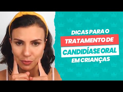 Vídeo: Como Tratar A Candidíase Em Uma Criança