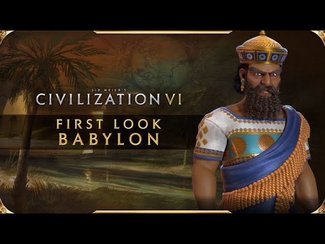 Civilization VI – New Frontier Pass: Babylon Pack is vanaf nu beschikbaar