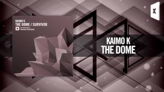 Kaimo K - The Dome (Amsterdam Trance)