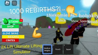 I reached 1000 rebirths in 2x lift ultimate lifting simulator (as promised in last video) 400k Power
