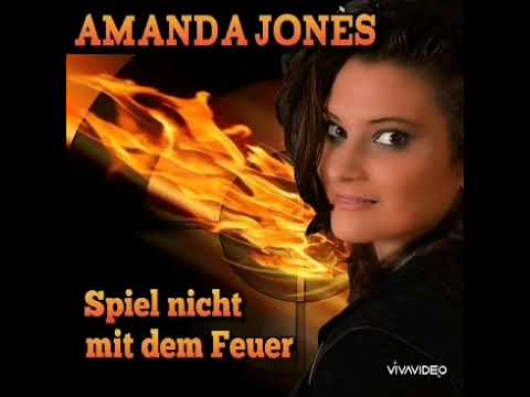 Amanda Jonès - Spiel nicht mit dem Feuer (Eric Sylaar-Remix)