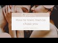 Must watch how to make men to chase you forever  asksindyking