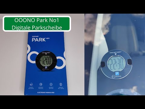 ooono Park elektronische Parkscheibe, erste Einstellung und Vergleich 