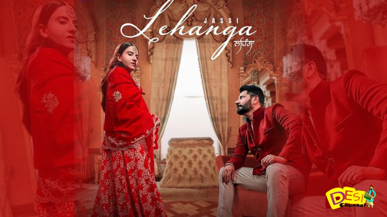 Lehanga | Jasbir  Jassi | Rajeshwari Kumari | Official Song | Latest Punjabi Song 2022