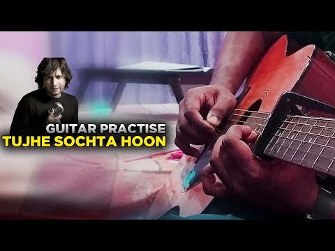 Tujhe Sochta Hoon - Jannat 2 | Guitar | KK
