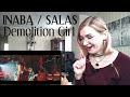 INABA / SALAS - Demolition Girl |MV Reaction/リアクション|