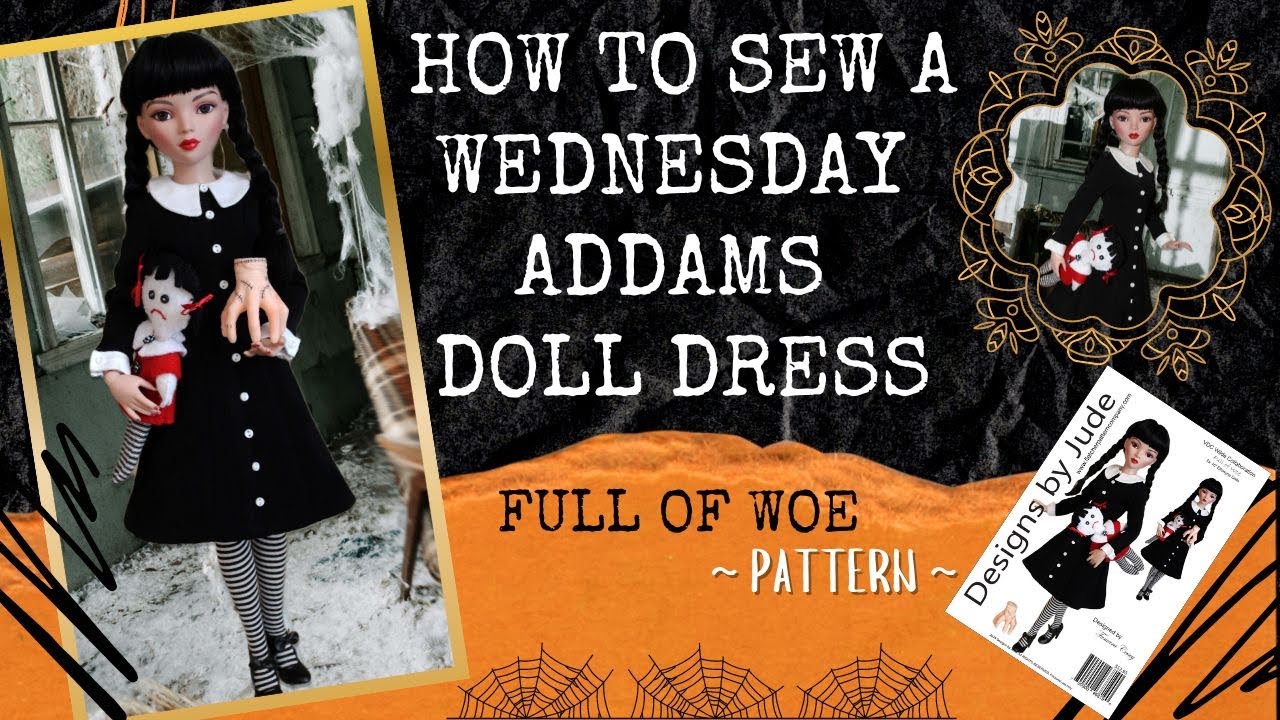 Sewing a Wednesday Addams Doll Dress for Ellowyne / VDC Wilde