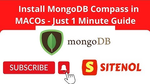 Install MongoDB Compass GUI in MAC OS - 1 minute step by step guide