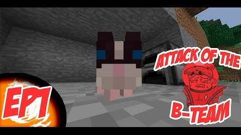 Minecraft - Attack of the B-Team Ep1 - First Day