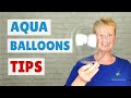 Aqua Balloon Troubleshooting Tips - Aqua Balloons Instructions #aquaballoons