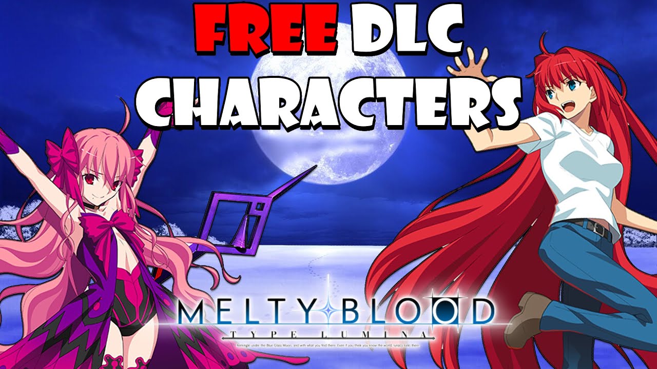 Melty Blood Type Lumina's newest DLC characters will be completely FREE!!! - YouTube
