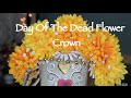 ❉DIY FLOWER CROWN (DAY OF THE DEAD)  ❉