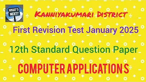 #12 Standard Computer Applications First Revision Test question paper Kanniyakumari District ✨👍🏿