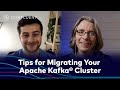 Migrate your kafka cluster with minimal downtime