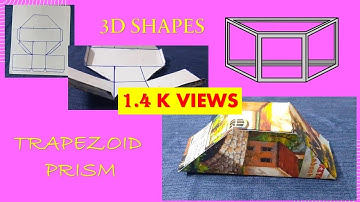 How to make a trapezoid prism | 3D SHAPES | 3D SHAPES POP UP ACTIVITY