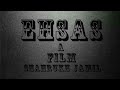 Ehsaas film a silent movie benaam production