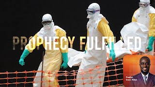 I Saw A Virus Outbreak Concerning Africa | PROPHECY FULFILLED... 2026