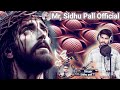 Mrsidhu pall official