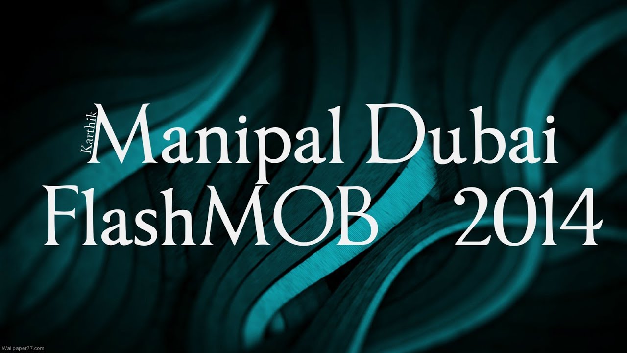 Manipal Dubai FlashMOB 2014 International Alumni