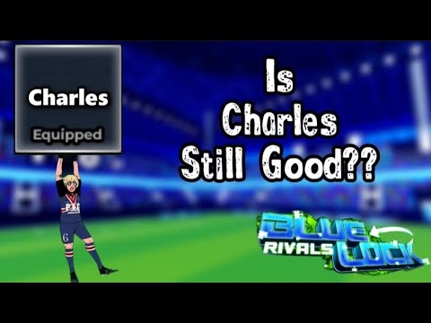 I Became CHARLES In Blue Lock: Rivals! - YouTube