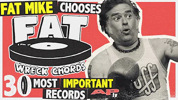 Fat Mike Chooses the 30 Most Important Fat Wreck Chords Records Of All Time