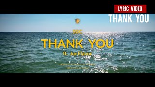 SOC Lyric Video: Thank You feat Joe Flavor (@RebirthofSOC)