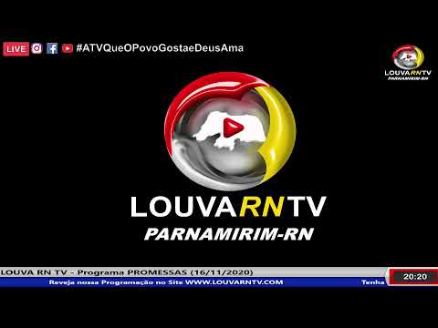 Transmissão Ao Vivo LOUVA RN TV Transmissão Ao Vivo LOUVA RN TV