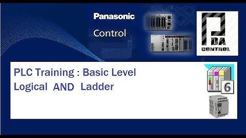 PLC Training : Basic Level  -  Ladder Operator  AND -  FPWIN Pro Panasonic
