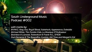 South Underground Music Podcast #002