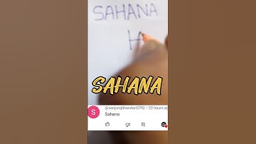 SAHANA NAME LOGO COMMENT YOUR NAME #youtubeshorts #suscribe #subcribemychannel #viralvideo #art(A.M)