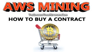 AWS Mining - How To Purchase Your First BTC Mining Contract