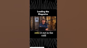 Loading the Magazine