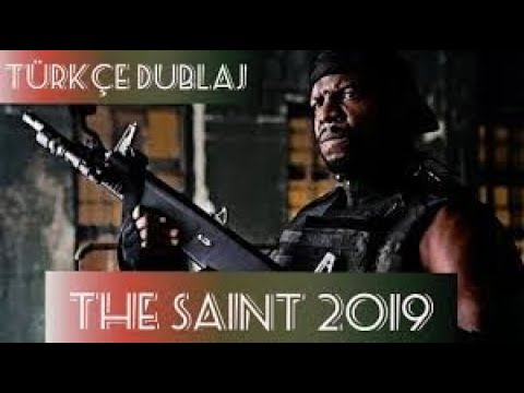 The Saint 2019   Türkçe Dublaj Yabancı Aksiyon Filmi   Full Film İzle