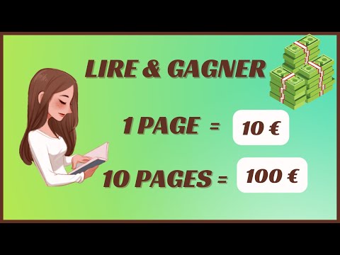 Gagner de l'argent 300 € en lisant (10 € par page lue)