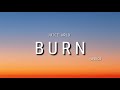 Burn Unreleased (Lyrics) - Juice WRLD