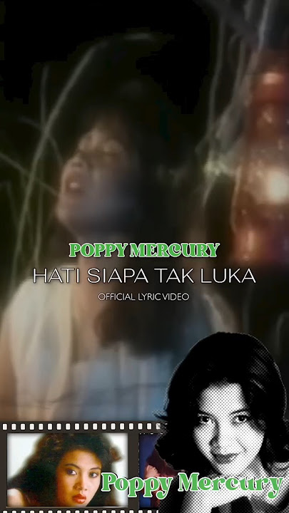 Di selat malaka di ujung sumatra #poppymercury #hatisiapatakluka #lyricvideo