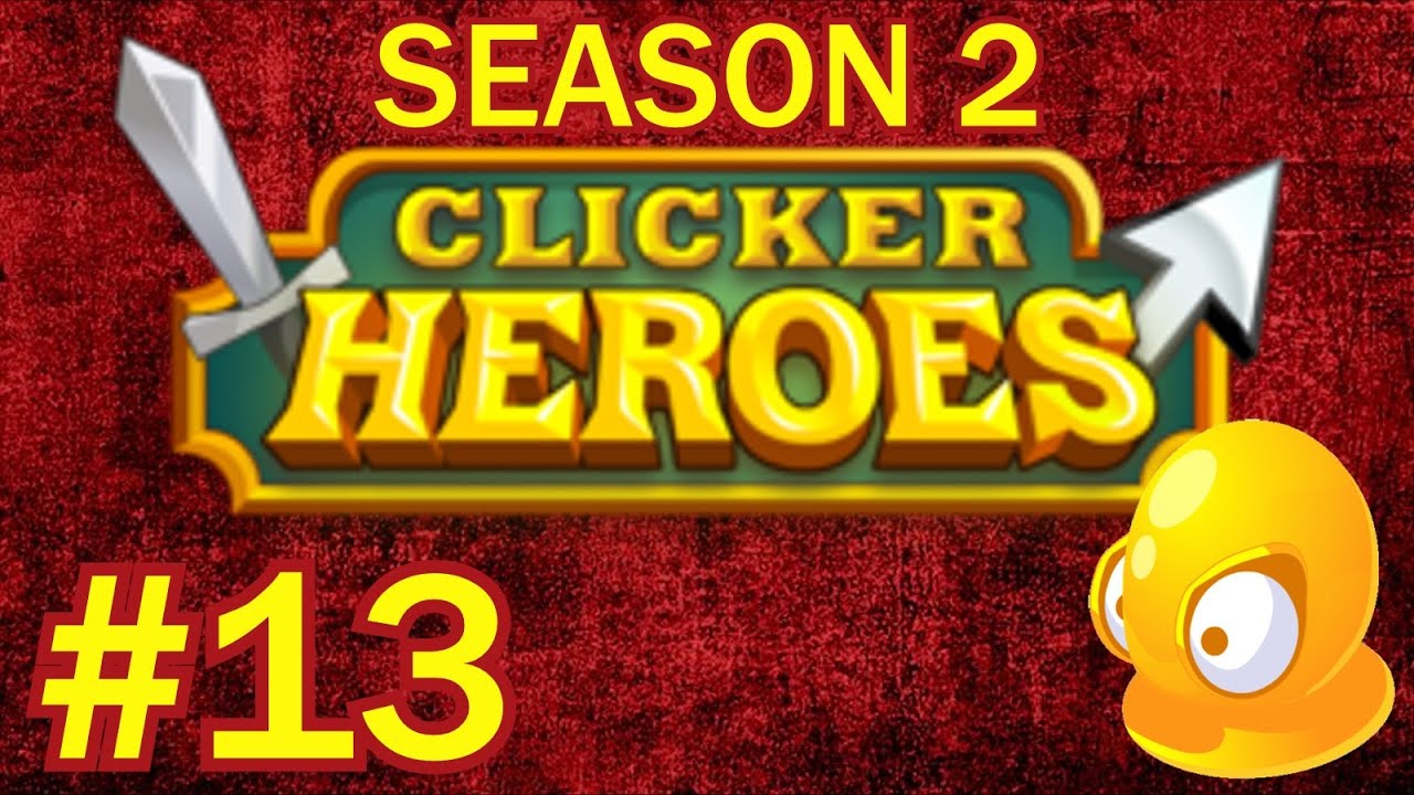 Clicker Heroes Youtube Clicker Heroes Youtube