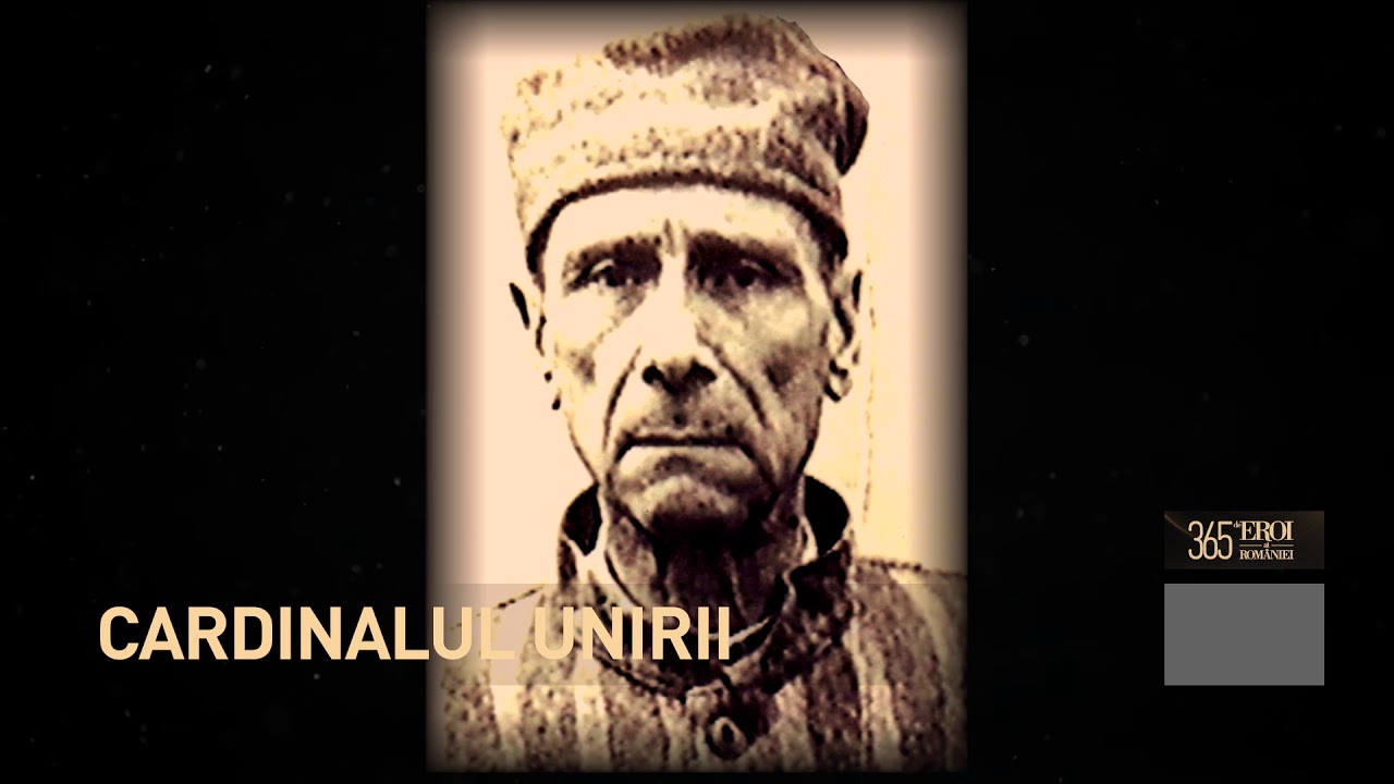 Iuliu Hossu - Cardinalul Unirii