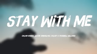 Stay With Me - Calvin Harris, Justin Timberlake, Halsey & Pharrell Williams Lyric Video 🎤 Resimi