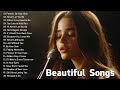Beautiful Songs 2025 Easy Listening Heartfelt Melodies Beautiful Songs 2025 Easy Listening Heartfelt Melodies