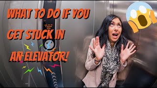 What To Do If You Get Stuck in an Elevator!